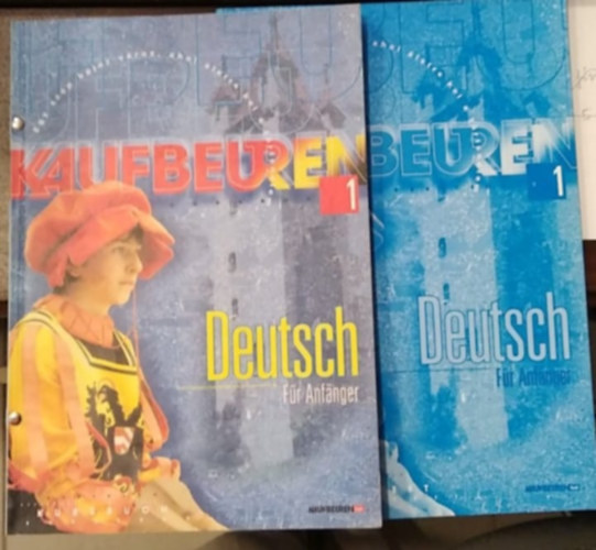 Rozn�r J�zsef - Kaufbeuren Deutsch F�r Anfanger 1. Kursbuch + Kaufbeuren Deutsch F�r Anfanger 1. Arbeitsheft (2 m�)