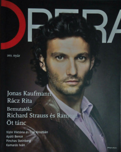 Mesterhzi Gbor  (fszerk.) - Opera - A Magyar llami Operahz magazinja (2013. nyr)