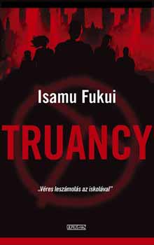 Isamu Fukui - Truancy