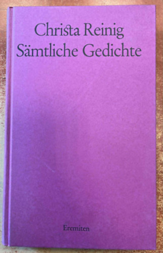 Christa Reining - Sämtliche Gedichte