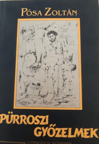 P�sa Zolt�n - P�rroszi gy�zelmek