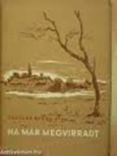 Cs�sz�r Kl�ra - Ha m�r megvirradt