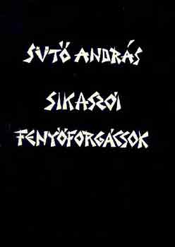 St Andrs - Sikaszi fenyforgcsok