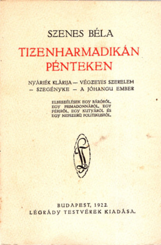 Tizenharmadik�n  p�nteken ( 1. kiad�s )