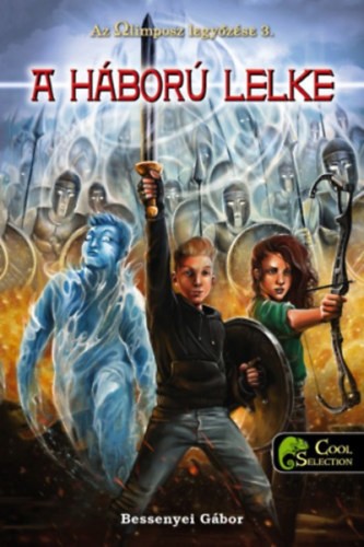 Bessenyei G�bor - A h�bor� lelke