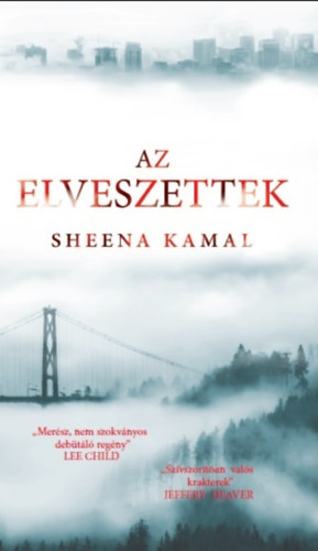 Sheena Kamal - Az elveszettek