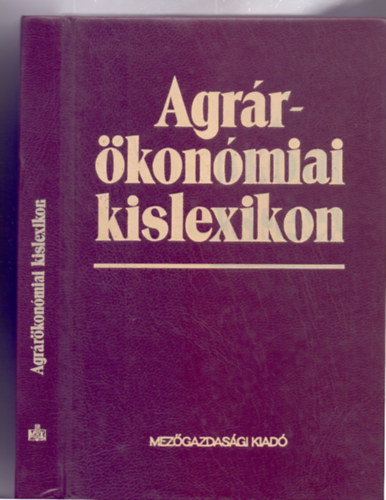 Burjn Ambrus  (szerk.) . Fb Lszl (szerk.) - Agrrkonmiai kislexikon (35 brval)
