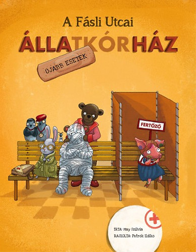 May Szilvia - A F�sli Utcai �llatk�rh�z - �jabb esetek