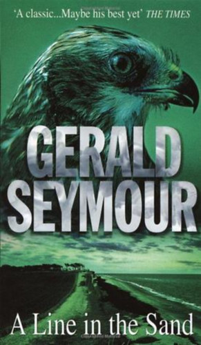 Gerald Seymour - A Line in the Sand
