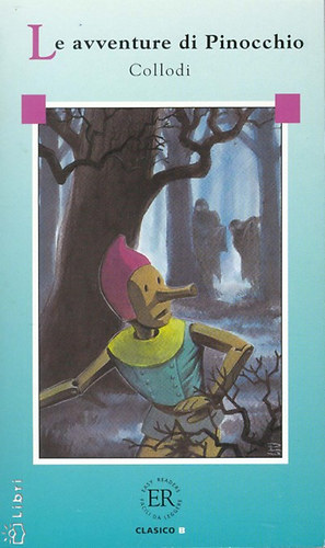 Carlo Collodi - Le Avventure Di Pinocchio (Easy Readers "B")