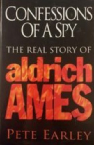 Pete Earley - Aldrich AMES