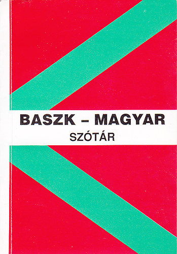 Arana - Szabadi - Baszk-magyar alapsz�t�r