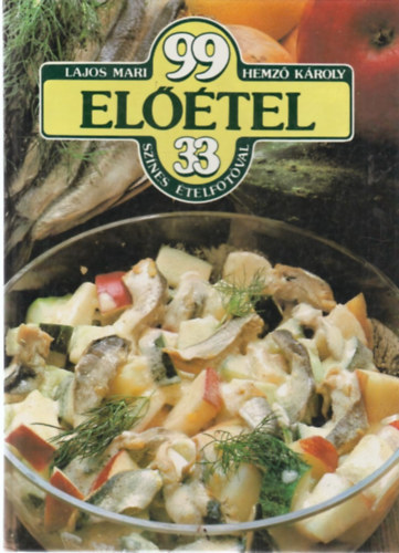 Lajos Mari-Hemz Kroly - 99 eltel 33 sznes telfotval