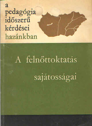 Orosz Sándor - A felnőttoktatás sajátosságai