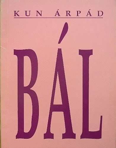 Kun �rp�d - B�l