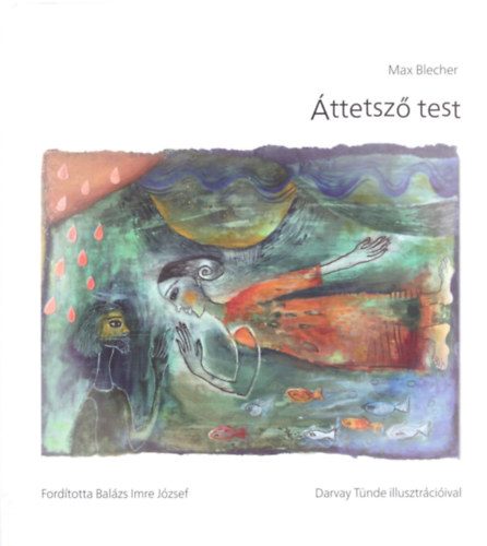 Max Blecher - �ttetsz� test