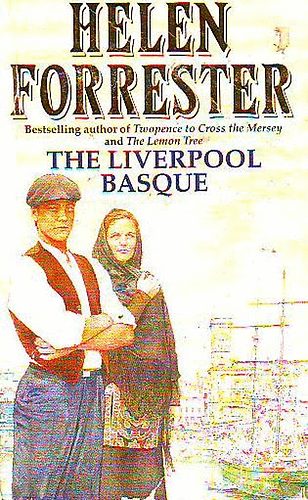 Helen Forrester - The Liverpool Basque