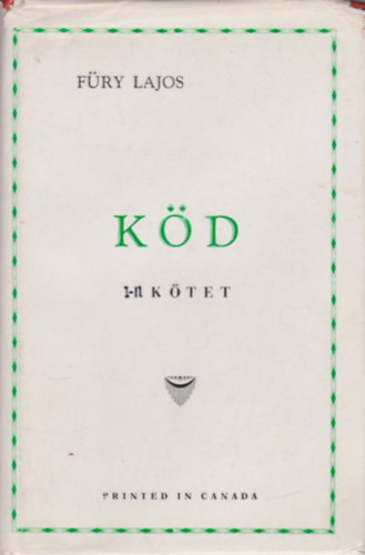 F�ry Lajos - K�d I-II. k�tet (egyben)