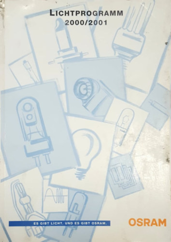 Lichtprogram 2000/2001 OSRAM (német nyelvű villanykörte katalógus)