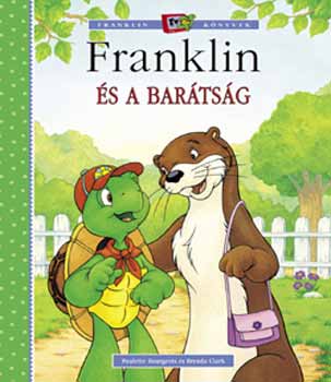 Brenda Clark; Paulette Bourgeois - Franklin s a bartsg