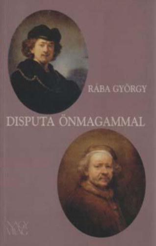 Rba Gyrgy - Disputa nmagammal