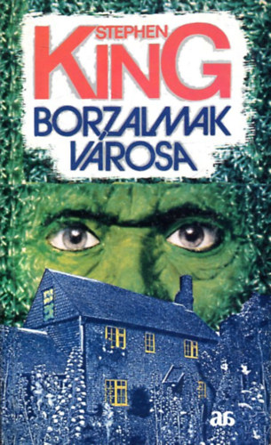 Stephen King - Borzalmak vrosa