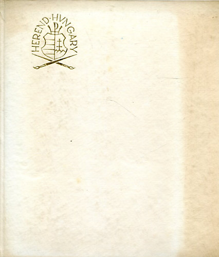 Finomkerámiai Orsz. Vállalat - Herendi porcelán-Herender porzellan-Herend china