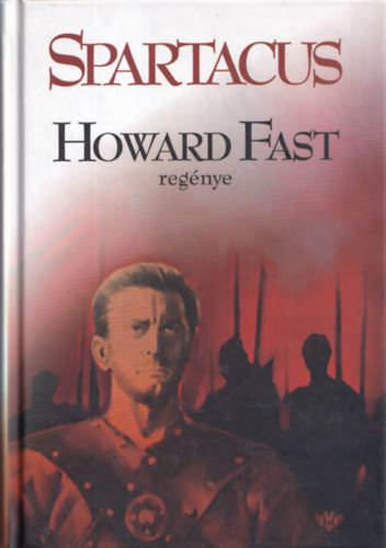 Howard Fast - Spartacus