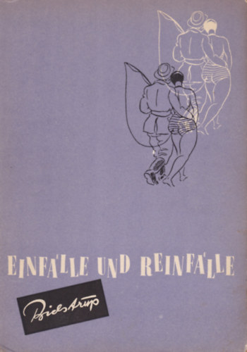 Herluf Bidstrup - EINFALLE UND REINFALLE