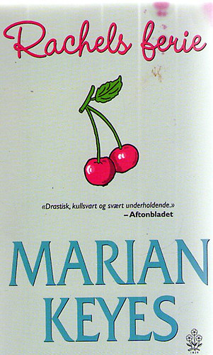 Marian Keyes - Rachels ferie
