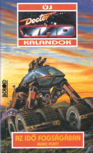 Marc Platt - Doctor Who: Az idő fogságában