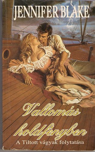 Jennifer Blake - Vallomás holdfényben