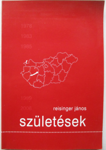 Reisinger Jnos - Szletsek