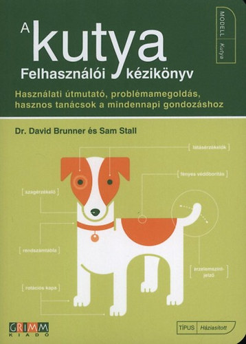David Brunner Sam Stall - A kutya - Felhasználói kézikönyv