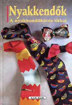 Michael Adam - Nyakkendk - A nyakkendkts titkai