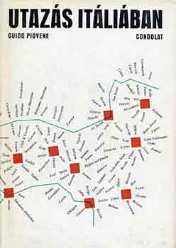Guido Piovene - Utazás Itáliában (Piovene)