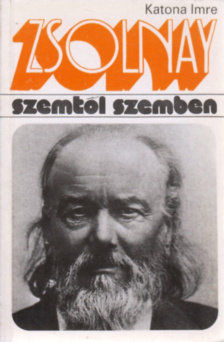 Katona Imre - Zsolnay Vilmos (Szemtől szemben)