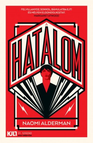 Naomi Alderman - A hatalom