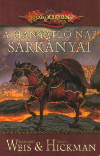 Margaret Weis; Tracy Hickman - A hanyatl nap srknyai