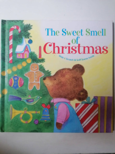 Patricia M. Scarry - The Sweet Smell Of Christmas