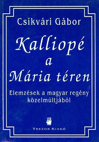Cs�kv�ri G�bor - Kalliop� a M�ria t�ren