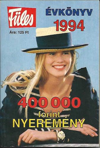 Tiszai L�szl�  (szerk.) - F�les �vk�nyve 1994