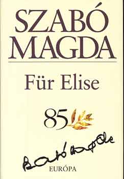 Szab� Magda - F�r Elise