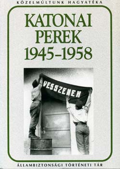 Okv�th Imre (szerk.) - Katonai perek 1945-1958