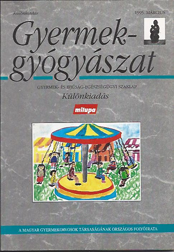 Schuler D.; Veitl V. - Gyermekgy�gy�szat-1995. m�rc. K�l�nkiad�s - 6 h�naposn�l id�sebb csecsem�k �s kisdedek t�pl�l�sa
