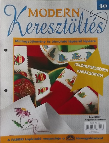 Modern Kereszt�lt�s 40. - Mintagy�jtem�ny �s �tmutat� l�p�sr�l l�p�sre