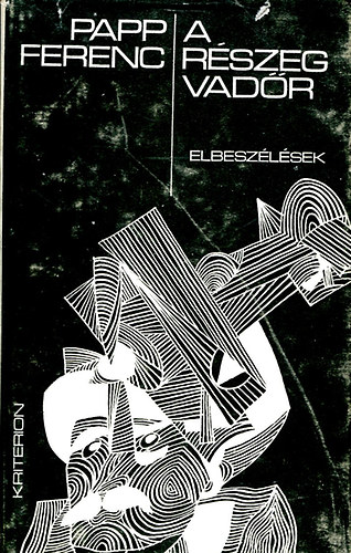 Papp Ferenc - A r�szeg vad�r
