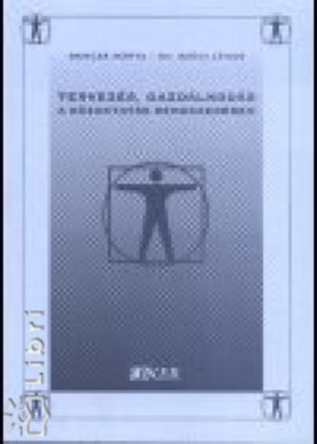 Bencze M�rta; Dr. Sz�di J�nos - Tervez�s, gazd�lkod�s a k�zoktat�s rendszer�ben