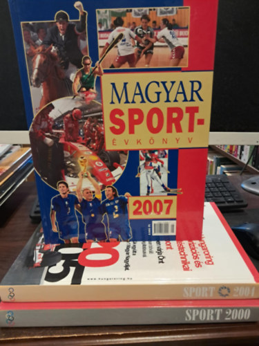 3 db-os Sport tematikj KNYVMNET AJNLAT: Magyar sportvknyv 2007+Sport 2004+Sport 2000