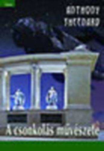 Anthony Sheenard - A csonkolás művészete (Novellaválogatás)